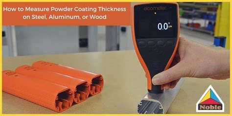 how to measure powder coating thickness|typical thickness of powder coating.